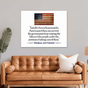 Póster Thomas Jefferson: Prevejo felicidade futura...