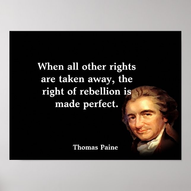 Poster Thomas Paine Cita O Direito De Rebelião (Frente)