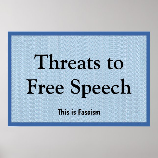 Poster Threats to Free Speech (Frente)