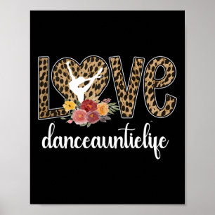 Poster Tia Da Dança Tia Da Vida De Uma Dançarina Orgulhos