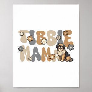 Poster Tibetano Spaniel Groovy Tibbie Mama