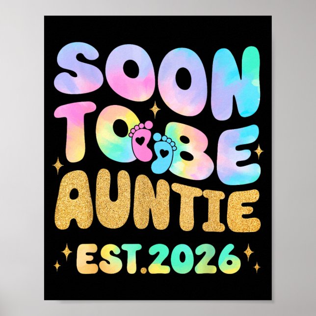 Poster Tie Dye Auntie Promoted To Auntie 2026 Soon To Be  (Frente)