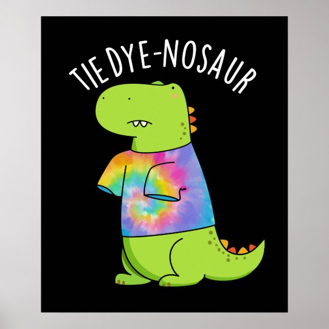 Poster Tie-dye-nosaur Piada de Dinossauro Divertida Fundo (Frente)
