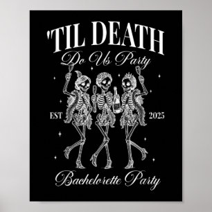 Poster Til Death Do U Party Retro Halloween Bachelorette