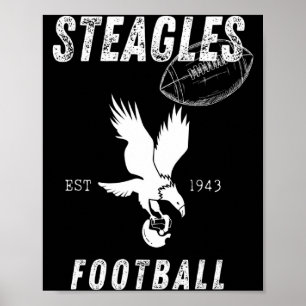 Poster Time de Futebol Steagles Est 1943 Phil Phit Combin