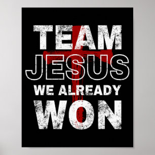 Poster Time Jesus Nós Já Ganhamos Fé Cristã Cruz 