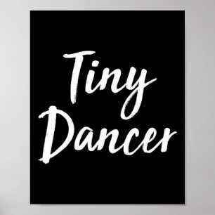 Poster Tiny Dancer -