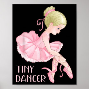 Poster Tiny Dancer Ballerina Balé Garota Dançando Criança