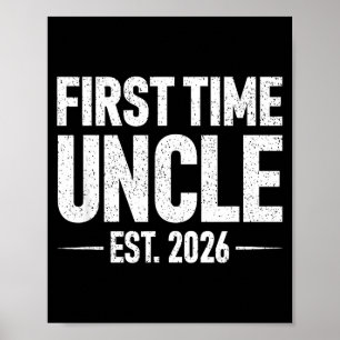 Poster Tio de Primeira Vez Est. 2026 Divertido Novo Tio