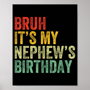 Poster Tio É O Aniversário Do Meu Sobrinho Aniversário Di