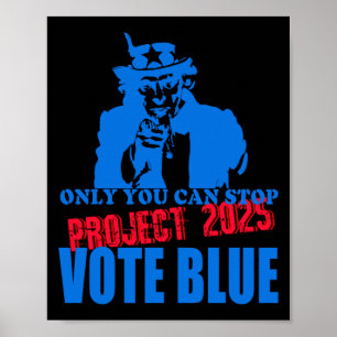 Poster Tio Sam Diz Para Parar Projeto 2025 Votar Azul