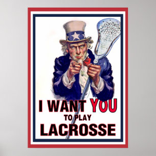 Póster Tio Sam quer que você jogue Lacrosse