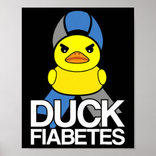 Poster Tipo 1 Diabetes T1d Duck Fiabetes Para Diabetes Aw