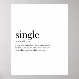 Poster Tipografia de definição engraçada de Solteiro (