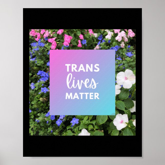 Poster Tipografia Floral Trans Lives (Frente)