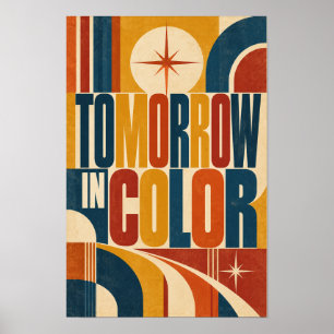 Poster Tipografia Geométrica Retro em Negrito Amanhã em C