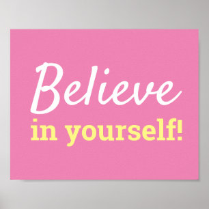 Poster Tipografia Motivacional Acredite em Si Rosa