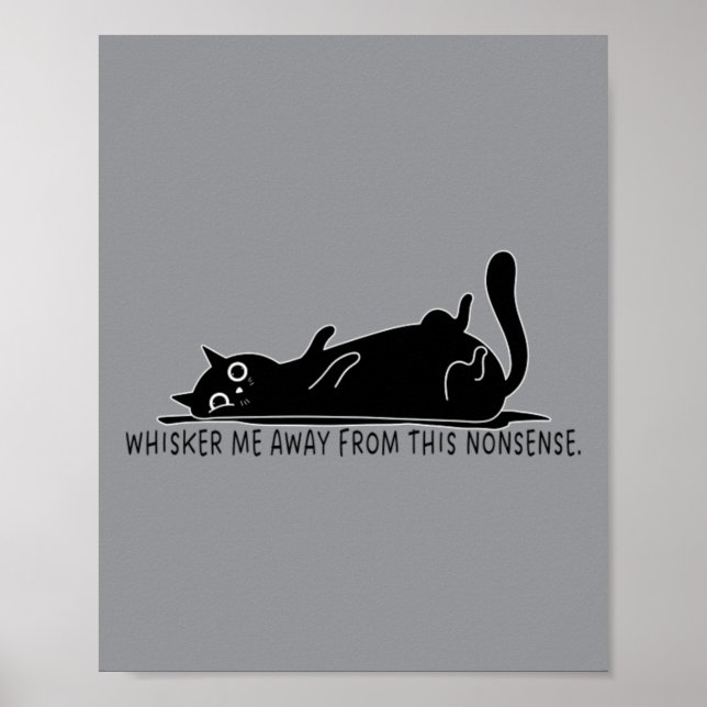 Poster Tire-me Daqui Com Meus Bigodes Desta Bobagem (Frente)