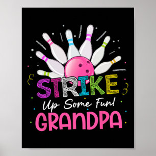 Poster Tire Um Vovô Divertido Da Bday Girl Bowlin