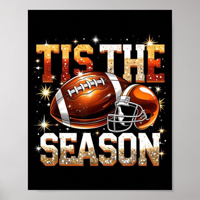 Poster Tis The Season Football Lovers Helmet Srts Fan Gif (Frente)