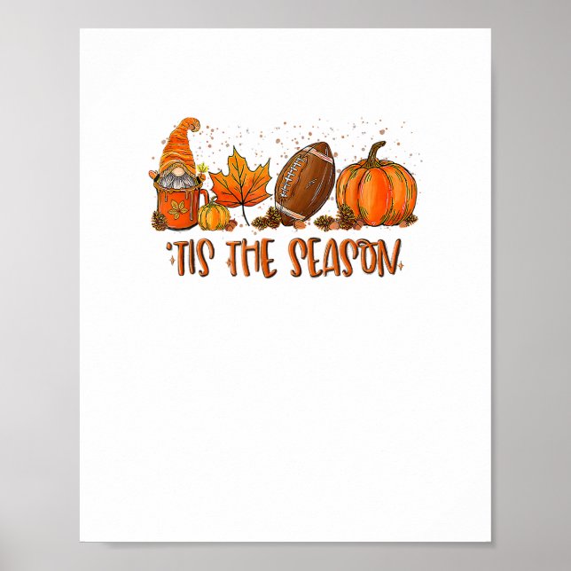 Poster Tis" The Season Futebol Sport Autumn Pumpkin Than (Frente)