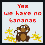 Poster Títulos Engraçados De Música Olhos Sim Não Temos B<br><div class="desc">"Sim! We Have No Bananas" é uma canção novidade de Frank Silver e Irving Cohn publicada em 19 de julho de 1923. Foi gravada mais tarde por Benny Goodman e sua Orquestra, Spike Jones & Sua Cidade Slickers. Também inspirou uma música de seguimento, "Eu tenho o Sim! Não temos Bananas...</div>