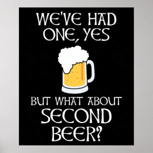 Poster Tivemos uma, sim, mas e a segunda cerveja?