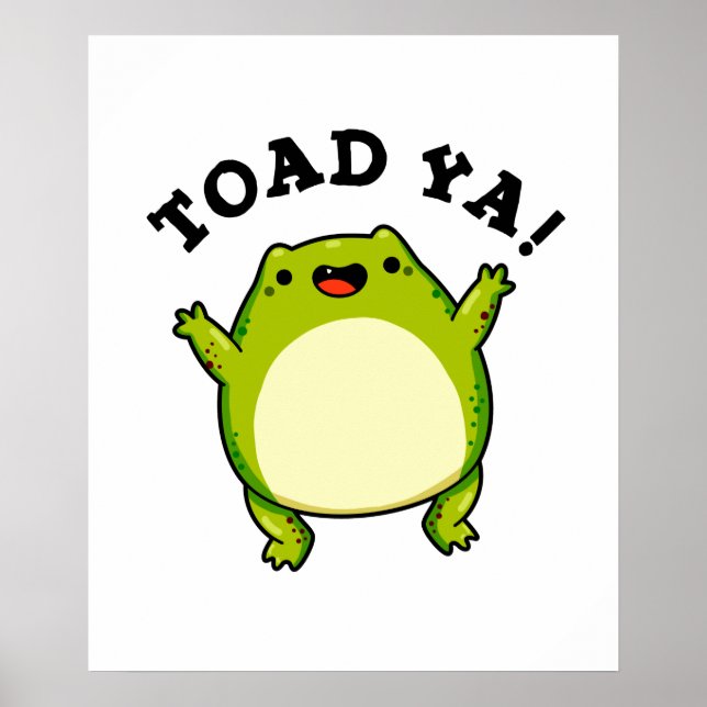 Poster Toad Ya Engraçado Sapo Pun (Frente)