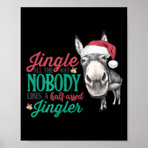Poster Tocar Todo O Caminho Ninguém Gosta De Um Jingler M