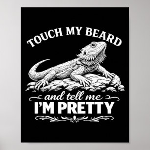 Poster Toco engraçado na minha barba lagarto dragão barbu