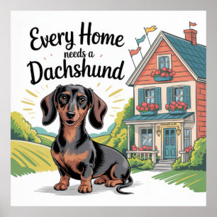 Poster Toda Casa Precisa de um Dachshund
