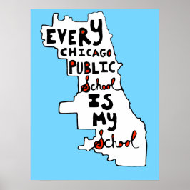 Poster Toda Escola Pública De Chicago É Minha Escola