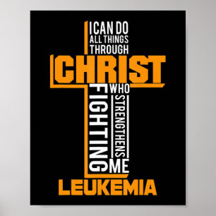 Poster Todas As Coisas Através do Cristo Leukemia Guerrei