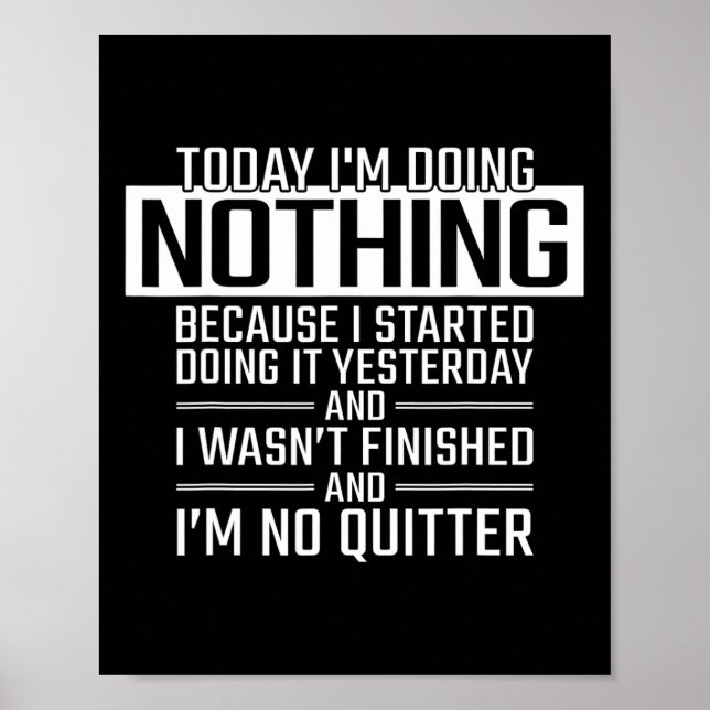 Poster Today I'm Doing Nothing - Funny Lazy People Christ (Frente)
