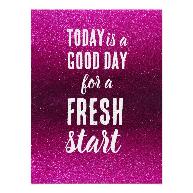 Póster Today is a Good Day Fresh Start Pink Motivational (Frente)
