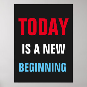 Poster Today is New Beginning Motivational Inspirational