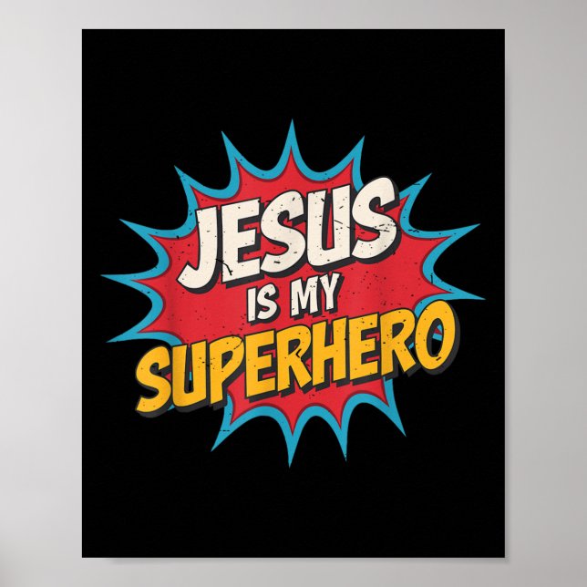Poster Toddler Jesus É Meu Super Herói Cristão Deus Filho (Frente)