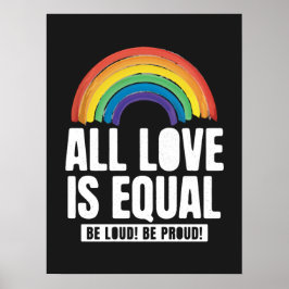 Poster Todo Amor é Orgulho Igual LGBT Direitos Iguais Arc