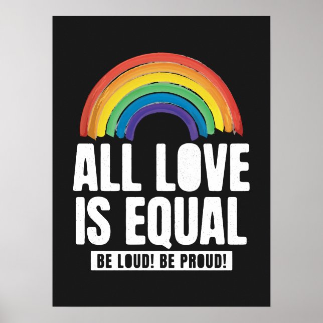 Poster Todo Amor é Orgulho Igual LGBT Direitos Iguais Arc (Frente)