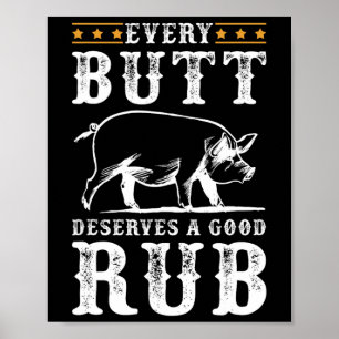 Poster Todo Bumbum Merece Um Bom Churrasco De Fumaça