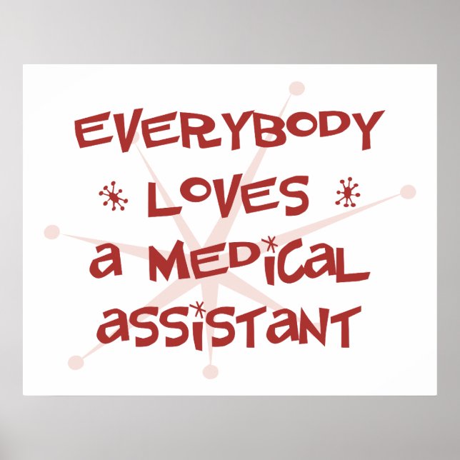 Póster Todo Mundo Adora Um Assistente Médico (Frente)