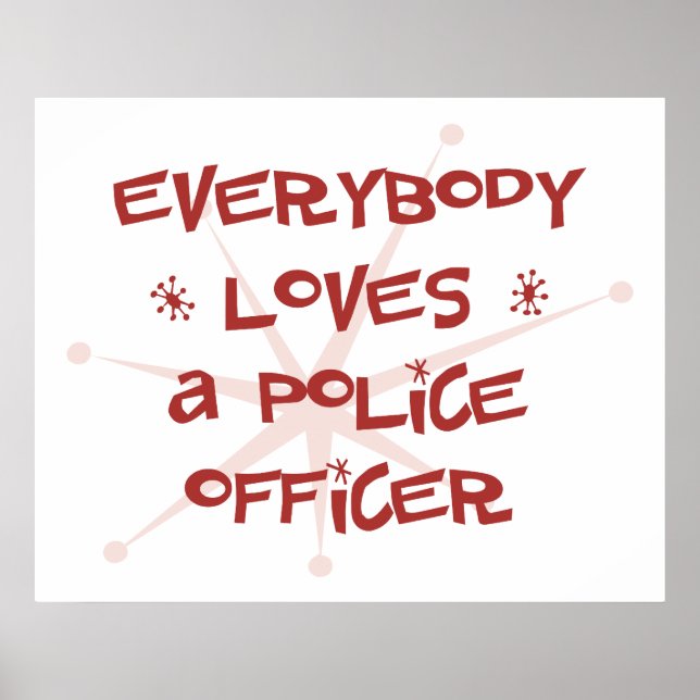 Póster Todo Mundo Adora Um Policial (Frente)