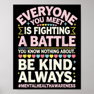 Poster Todo Mundo Que Você Conhece Está Combatendo Uma Cu