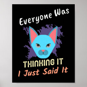 Poster Todos Estavam Pensando Que Eu Disse