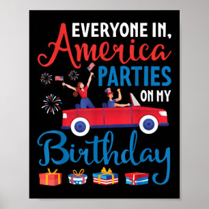 Poster Todos Nos Partidos Americanos No Meu Aniversário,