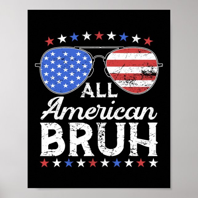 Poster Todos os Americanos Bruh Funny Kids Teen Boys Patr (Frente)