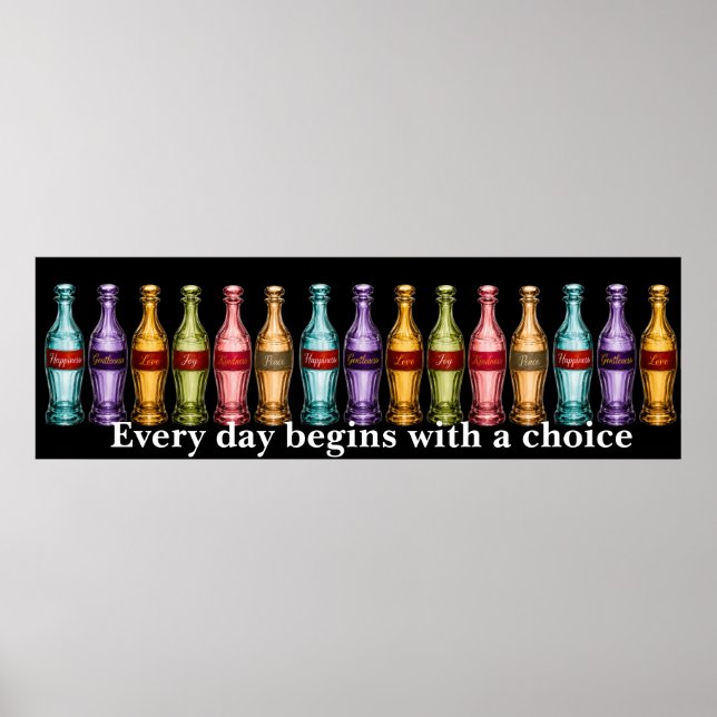 Poster Todos os dias começam com uma escolha. (Frente)