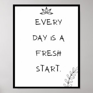 Poster Todos os dias é um novo começo, Cote