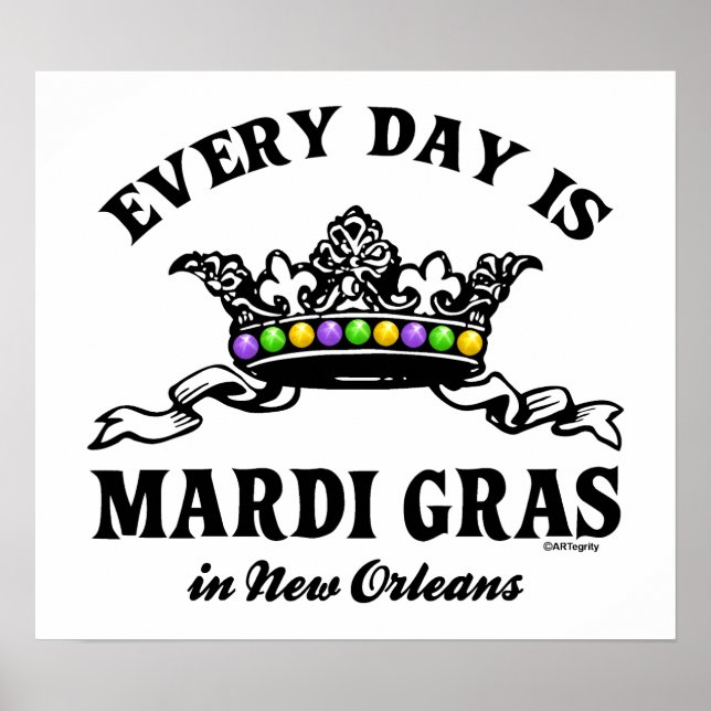 Póster Todos os dias Mardi Gras em Nova Orleans (Frente)