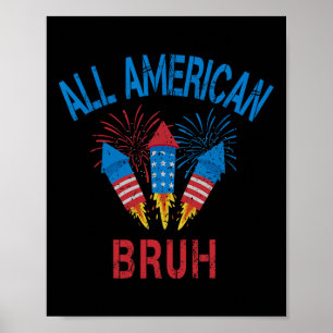 Poster Todos Os Homens Patrióticos do Bruh 4 De Julho